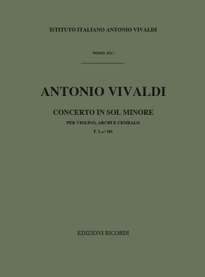 A. Vivaldi: Concerto Per Violino, Archi E BC: Sol Min Rv 319