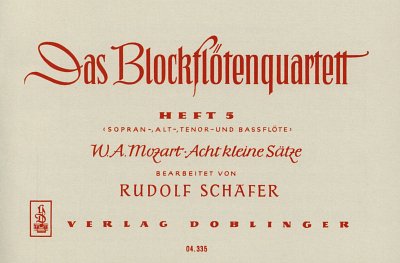 W.A. Mozart: Blockflötenquartett 5, 4Blf (Sppa)
