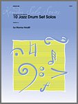 M. Houllif: 10 Jazz Drum Set Solos, Schlagz