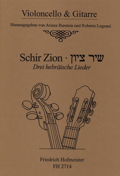 Schir Zion für Violoncello und Gitarre (Pa+St)