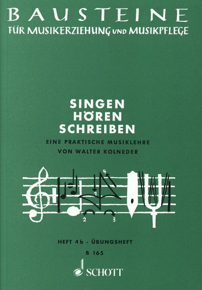 W. Kolneder: Singen - Hören - Schreiben (Bch)