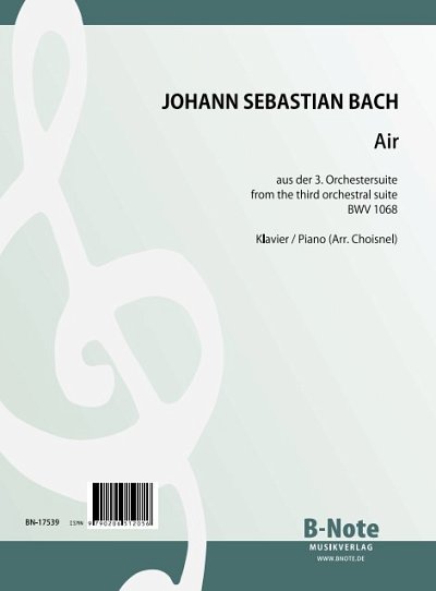 J.S. Bach: Air aus der 3. Orchestersuite BWV 1068 (Arr, Klav