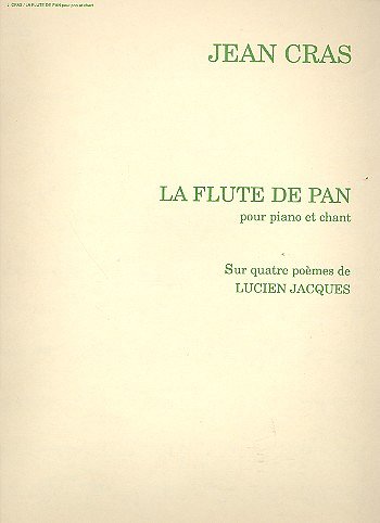J. Cras: La Flute De Pan Chant-Piano Reduct, GesKlav (Part.)