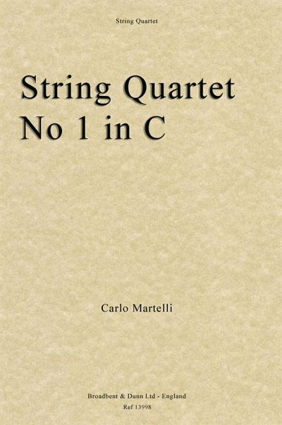 C. Martelli: String Quartet No. 1 in C, Opu, 2VlVaVc (Pa+St)