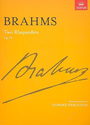 J. Brahms: Two Rhapsodies Op. 79, Klav