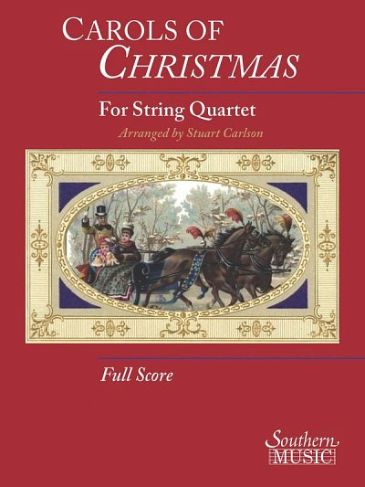 Carols Of Christmas For String Quartet Full Score