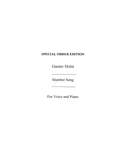 G. Holst: Holst, G Slumber Song Op.4/2 D, GesKlav