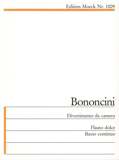 G.B. Bononcini: Divertimento Da Camera