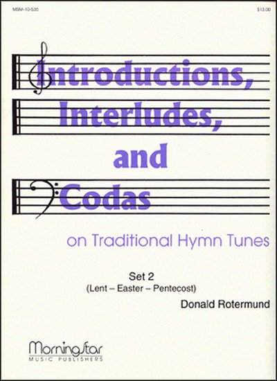 Introd., Interludes & Codas on Trad. Hymns Set 2, Org