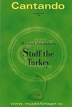 Sandelson Michael: Stuff The Turkey Sound Of Norway