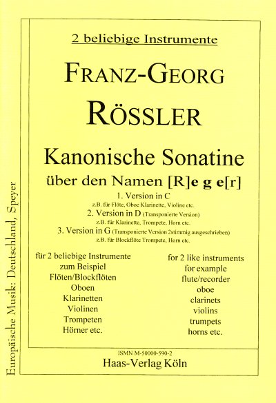 F.-G. Roessler: Kanonische Sonatine Ueber Den Namen Reger