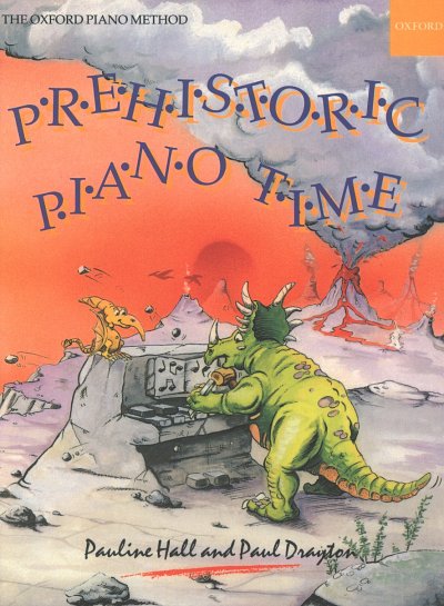 P. Hall: Prehistoric Piano Time, Klav