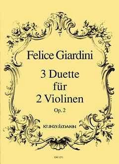 F.D. Giardini: 3 Duette für 2 Violinen op. 2., 2Vl (Sppa+)