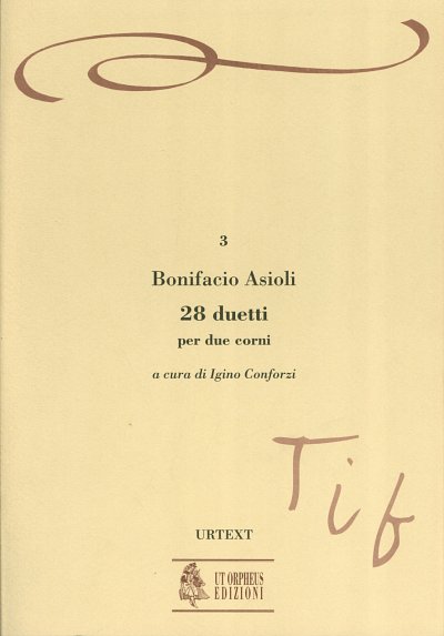 Asioli, Bonifatius: 28 Duets