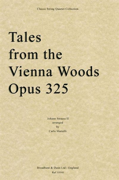 J. Strauß (Sohn): Tales from the Vienna Wo, 2VlVaVc (Stsatz)