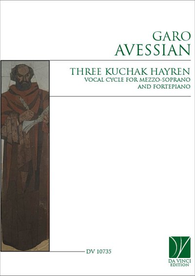 Three Kuchak Hayren, Vocal cycle