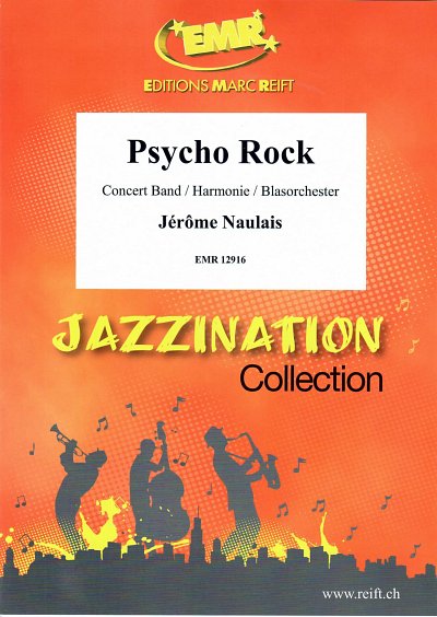 J. Naulais: Psycho Rock, Blaso