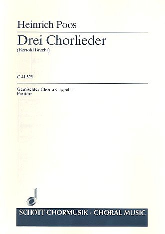 H. Poos: Drei Chorlieder , GCh4 (Chpa)