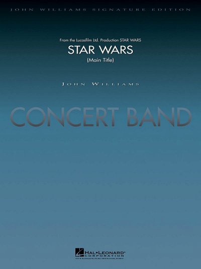 Star Wars (Main Theme) for Symphonic Wind Orchestra Sheet Music