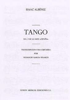 I. Albéniz: Tango (garcia Velasco) Guitar, Git
