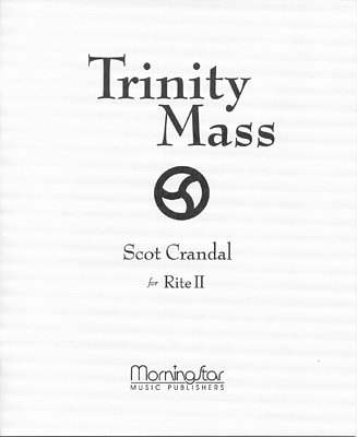 Trinity Mass (Part.)