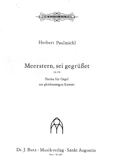 H. Paulmichl: Meerstern Sei Gegruesset Gl 578