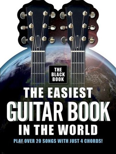 The Easiest Guitar Book In The World - The Black Book
