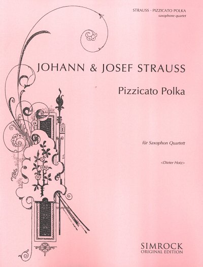 AQ: J. Strauss: Pizzicato-Polka, 4Sax (Pa+St) (B-Ware)