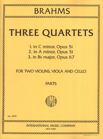 J. Brahms: 3 Quartetti (Op. 51 N. 1, 2 E Op. 6, 2VlVaVc (Bu)
