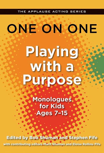 One on One: Playing with a Purpose