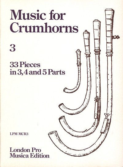 Music For Crumhorns 3