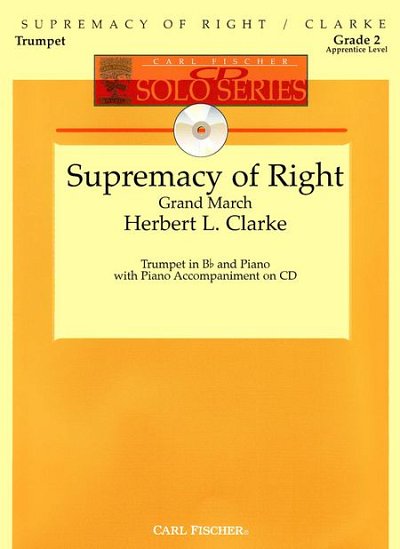 Clarke, Herbert: Supremacy Of Right