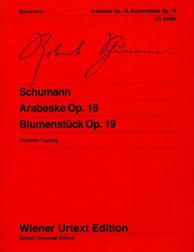 R. Schumann: Arabeske op.18 und Blumenstück op.19, Klav