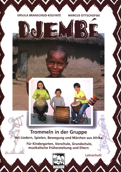 U. Branscheid: Trommeln in der Gruppe, Djem (+CD)