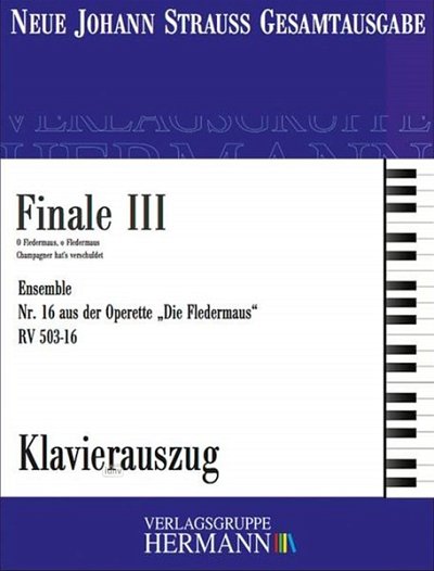 J. Strauß (Sohn): Die Fledermaus - Finale II, GsGchOrch (KA)