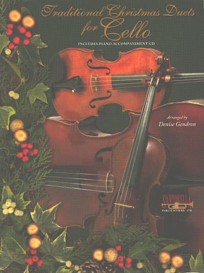 D. Gendron: Traditional Christmas Duets for Cello, 2Vc (+CD)
