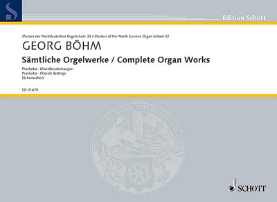DL: G. Böhm: Sämtliche Orgelwerke, Org
