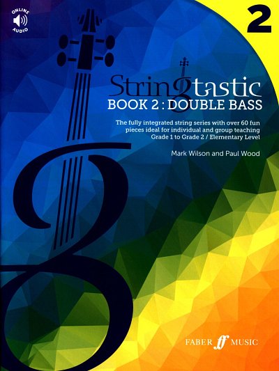 M. Wilson: Stringtastic Book 2: Double Bass, Kb (+OnlAu)