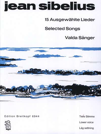 J. Sibelius: 15 ausgewählte Lieder - Selected Songs - Valda Sånger