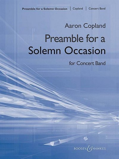 A. Copland: Preamble for a Solemn Occasion (Pa+St)