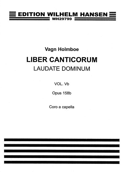 V. Holmboe: Liber Canticorum Vb, Gch (Chpa)