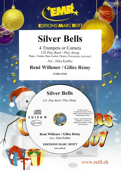 DL: R. Willener: Silver Bells, 4Trp/Kor