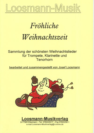 J. Loosmann: Fröhliche Weihnachtszeit, 2MelB (Sppa)