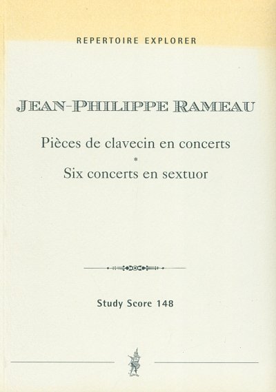 J.-P. Rameau: Pièces de Clavecin en Concerts (Stp)