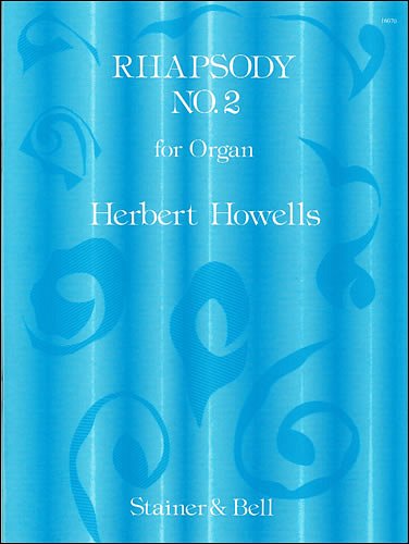 H. Howells: Rhapsody No. 2 in E flat op. 17, Org