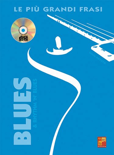 Le piu grandi frasi Blues & Rhythm 'n' Blues, Git (+CD)