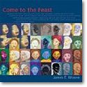 J.E. Moore: Come to the Feast, Ch (CD)