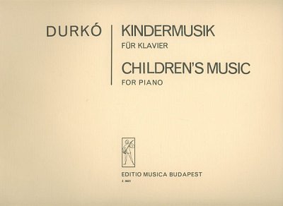 Z. Durkó: Kindermusik, Klav