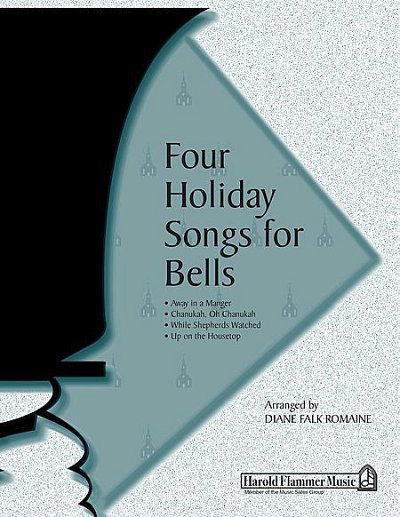 Four Holiday Songs for Bells, HanGlo (Chpa)