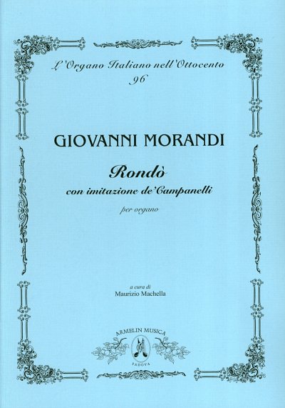 G. Morandi: Rondò Con Imitazione De' Campanelli, Org